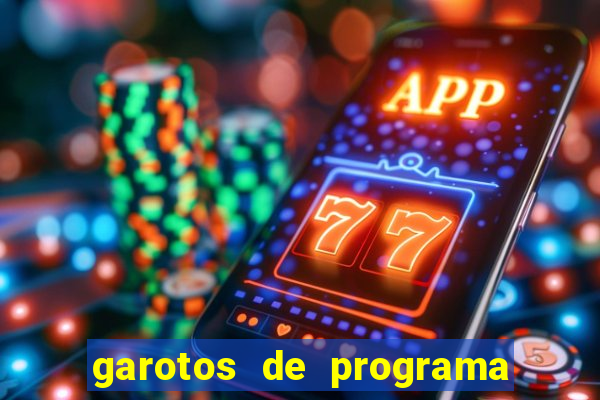 garotos de programa porto seguro